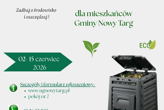 Gmina Nowy Targ po raz kolejny przystąpiła do „Programu wsparcia finansowego dla gmin z terenu województwa małopolskiego w zakresie zaopatrzenia w kompostowniki”
