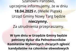 Informacja o nieczynnym Urzędzie Gminy Nowy Targ w dniu 18.04.2025